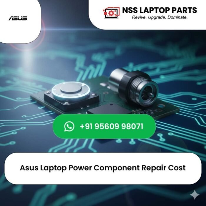 Asus Laptop Power (Button, Jack & IC) Repair Cost