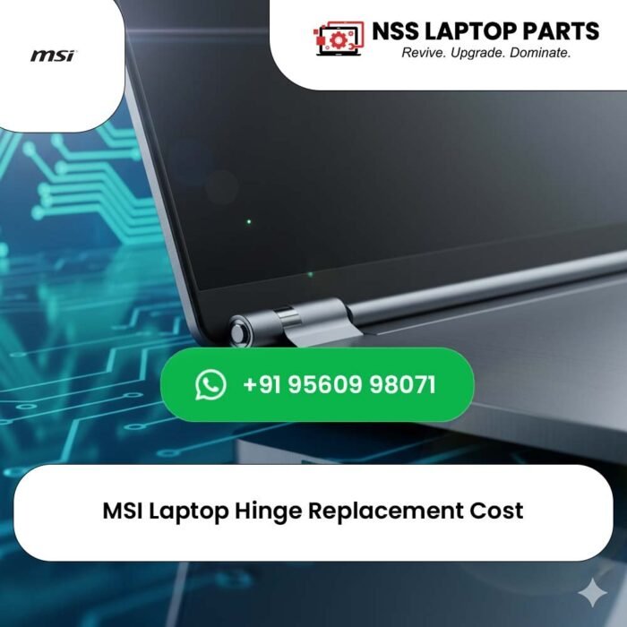 MSI Laptop Hinge Replacement Cost